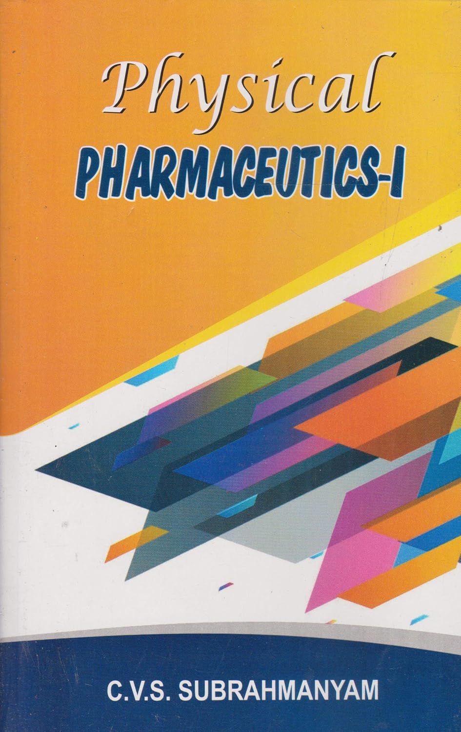 Physical Pharmaceutics-1